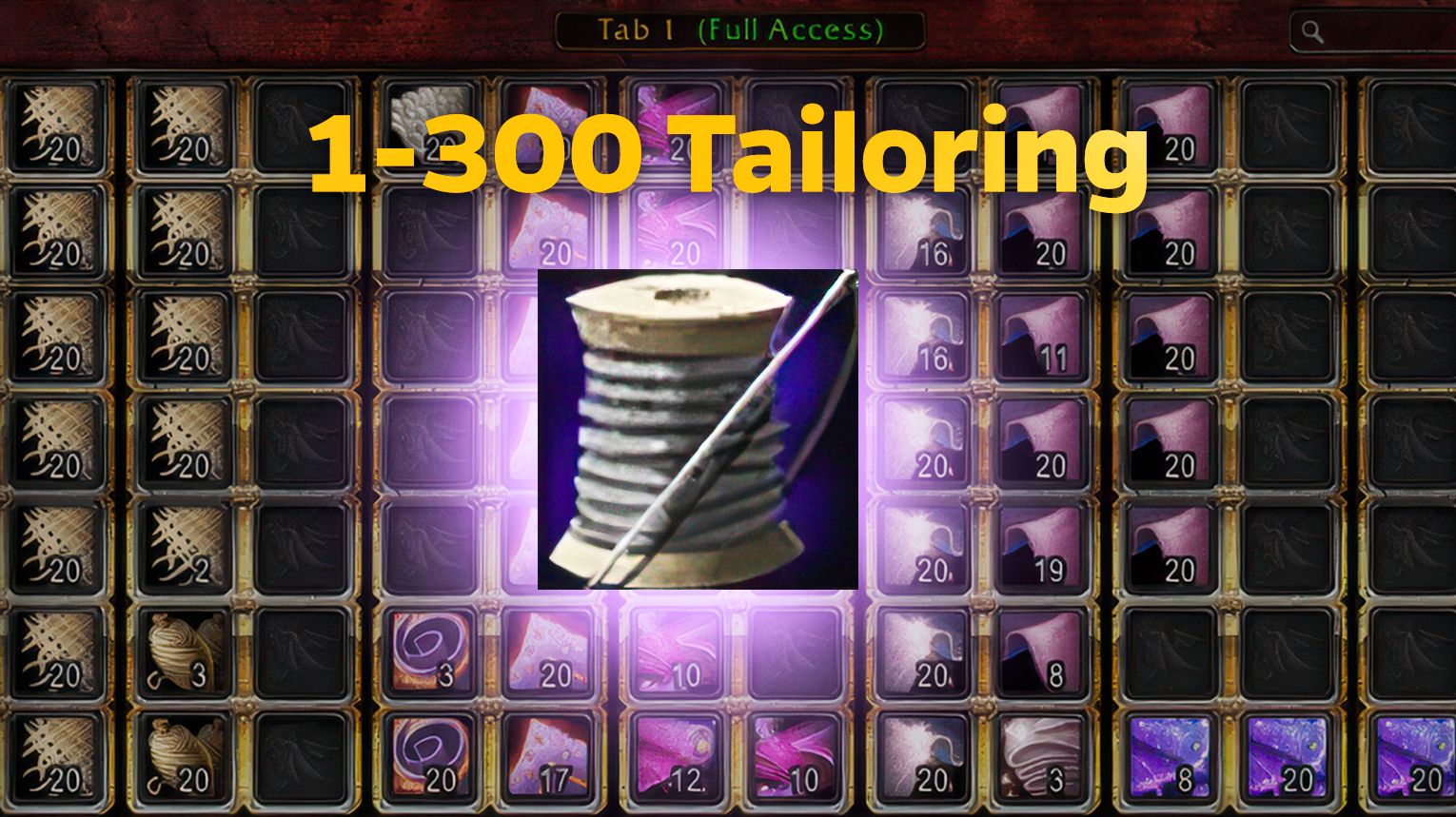 The Fastest 1-300 Vanilla Tailoring